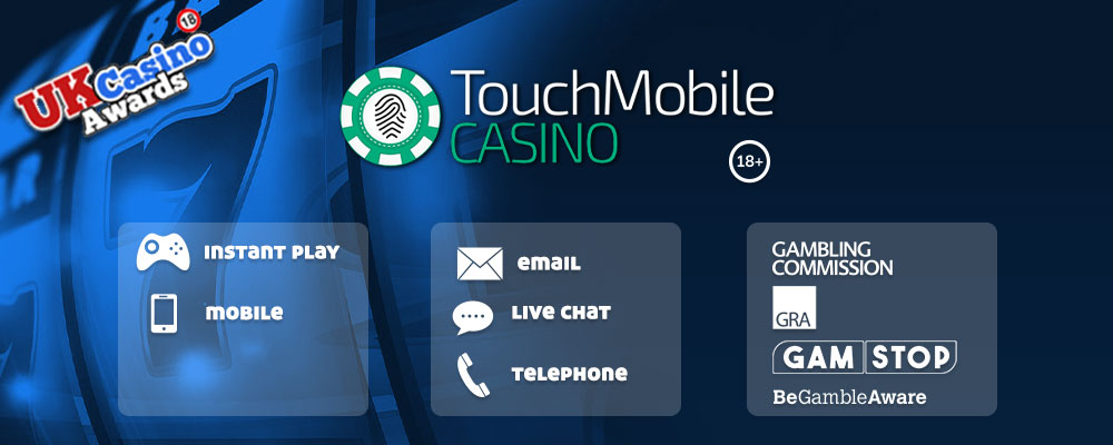 TouchMobile Casino: Claim 50 Bonus Spins or £200 Cashback offer! 3 Touch Mobile casino Info Panel